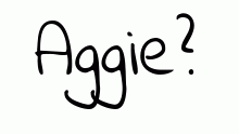 aggie anyone?