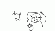 hey!