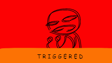 oh no, its a triggered meme