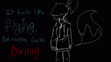 Flying Dying