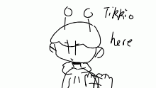 Its Tikkio owo