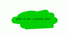 i UsE cOlOrs tO exprEsE mYsElf