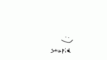 give me something stupid to draw