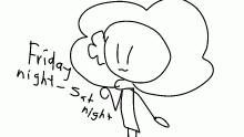 I gtg until sat night