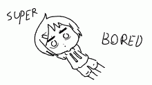 SUPER BORED