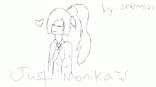 just monika