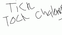 tick tock chalenge
