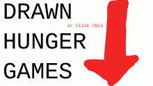 DRAWN HUNGER GAMES!!!!