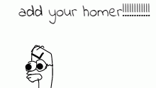 add your homer,