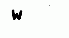 W.I.P