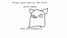 furbys are predators