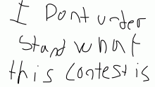 I don’t understand what te contest