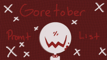 Goretober Prompts! ❌