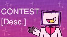 CONTEST! [Desc.] ⭐️