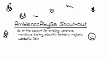 AmbienccAbySs Shout-Out