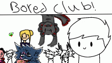 the bored as heck club