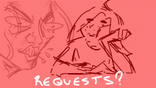 More Requests?