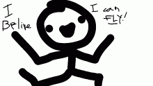 I BELIEVE I CAN FFFFFFFLLLLLLYYYYYY