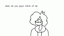 what do you guys think of me