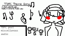 TDFC | Theme song!
