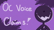Oc Voice Claims! (Desc.) 💜