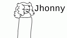 jhonny jhonny?