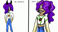 my potato!!