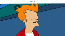 Bruh