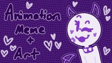 Animation Meme & Art 💜