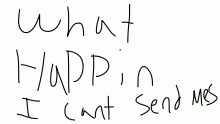 I can’t send messages
