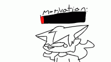 motivation sucks aaahh