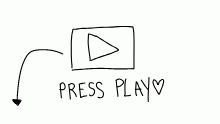press play <3