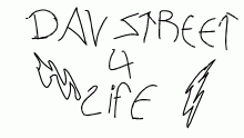 Dav Street 4 life
