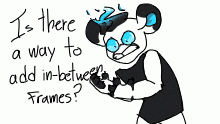 How does One Add In-between Frames?