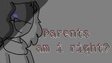 Im not fond of my parents...