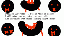 Unfollow a Blood sucking demon!!
