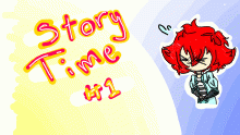 Story time! (1)