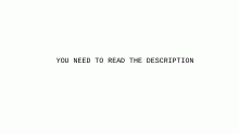 READ DESCRIPTION!