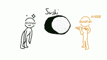 sushi's be like