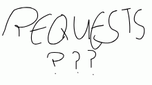 any requests