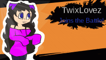 I JOINED A BATTLE YES