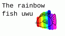 The rainbow fish (in a nutshell)