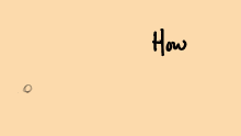 how do you