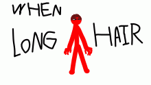 When long hair
