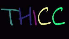 thicc