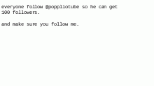 Follow @poppliotube