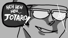 heh heh heh jotaro