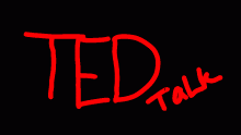 Ted Talk
