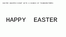 Easter scary joke