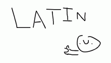 here take some latin